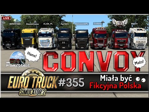 LIVE | Euro Truck Simulator 2 - #355 
