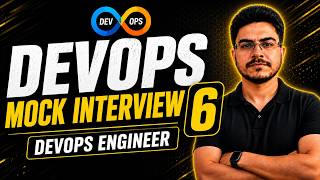 DevOps Mock Interview 6 | Linux, Docker, Kubernetes, Terraform, AWS & Jenkins | #devopsinterview