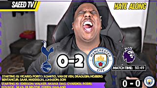 Tottenham 0-2 Manchester city - Premier League - match Reaction by saeed tv