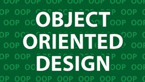 Object Oriented Design