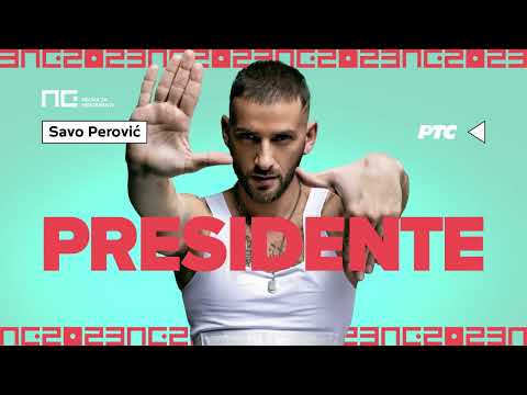 Savo Perović – Presidente | Pesma za Evroviziju 2023.