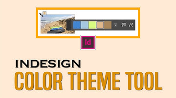 Color Theme Tool InDesign 2021