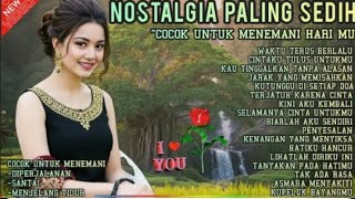 TERBARU ‼️L4GU POP NOST4LGIA TOP HITS 2025 |BIKIN NETES AIR MATA | ENAK SAMBIL SANTAI 🎼🔥🎧