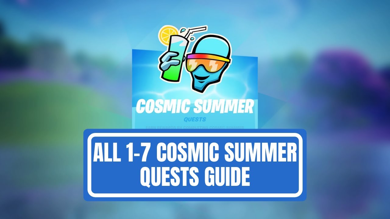 Fortnite Cosmic Summer Quests Guide 17 Bios Zone Wars Trios And Pro