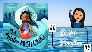 We are Water Protectors (By: Carole Lindstrom & Michaela Goade) - Native American children's book