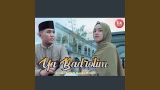 Ya Badrotim (feat. Nanda Misbah)