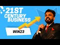 21st century business topic by mr pawan soni  insta pvnsoni win23community  flpindia