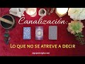 🗣️✨ CANALIZACIÓN: Lo que esa persona no se atreve a decirte 🤫💕 TAROT INTERACTIVO