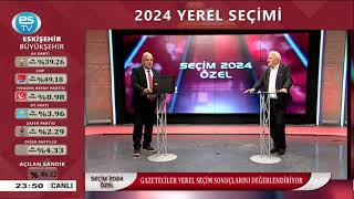 SEÇİM ÖZEL 2024 YAYINI 31.03.2024