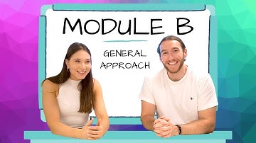How To Approach Module B
