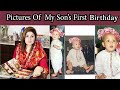 Pictures Of  My Son’s First Birthday | Lifestyle With sahiba | Rambo sahiba Son Ahsan Khan