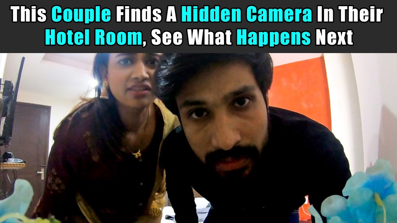 This Couple Finds A Hidden Camera In Their Hotel Room, See What Happens Next Rohit R Gaba