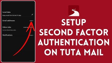 How to Setup Second Factor Authentication on Tuta Mail 2024