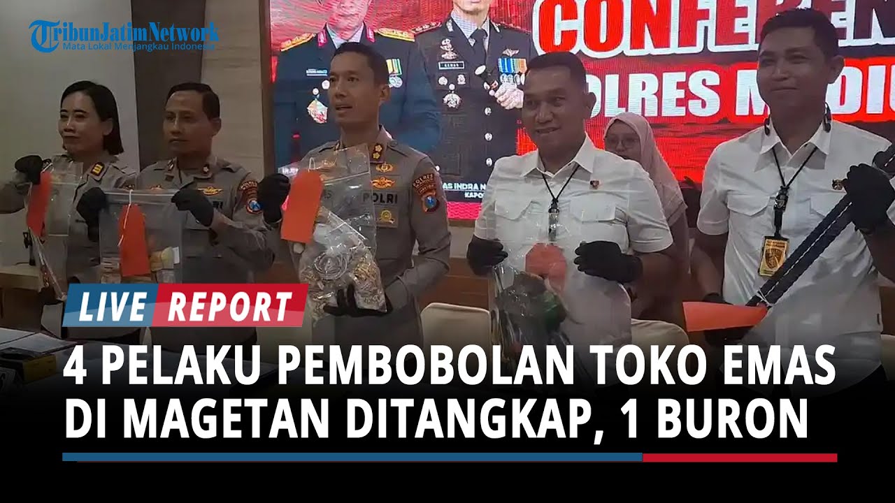 BREAKING NEWS : 4 Pelaku Pembobolan Toko Emas dan Kosmetik di Magetan Akhirnya Ditangkap, 1 Buron