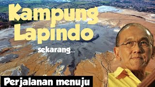 Perjalanan menuju KAMPUNG LAPINDO  Desa LUMPUR LAPINDO sekarang Abdul Rizal Bakrie Porong Sidoarjo