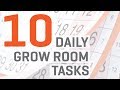 Hydroponics Indoor Grow Room: 10 Daily Tasks