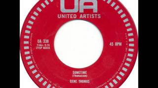 Gene Thomas - Sometime