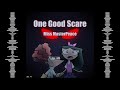One good scare miss masterpeace 2022 remix