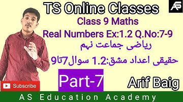 Real Numbers Ex:1.2 Q.No:7-9|Class 9 Maths| P-7 |TS Urdu Medium Online Classes حقیقی اعداد|Arif Baig