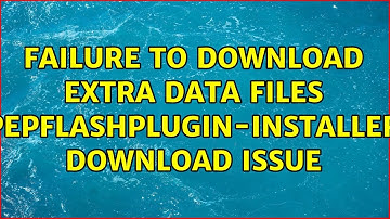 Ubuntu: Failure to download extra data files [pepflashplugin-installer] download issue