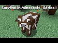 Survival in Minecraft - Series 1! I collect resources and build a house.