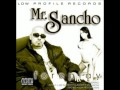 Mr sancho  sweet love