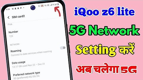 iqoo z6 lite 5g network settings, iqoo z6 lite me 5g network kaise laye