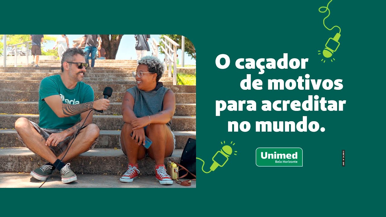 O caçador de motivos para acreditar no mundo.