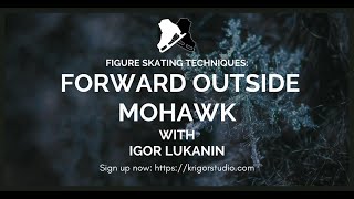 How to do Forward Outside Mohawk - Figure Skating Technique