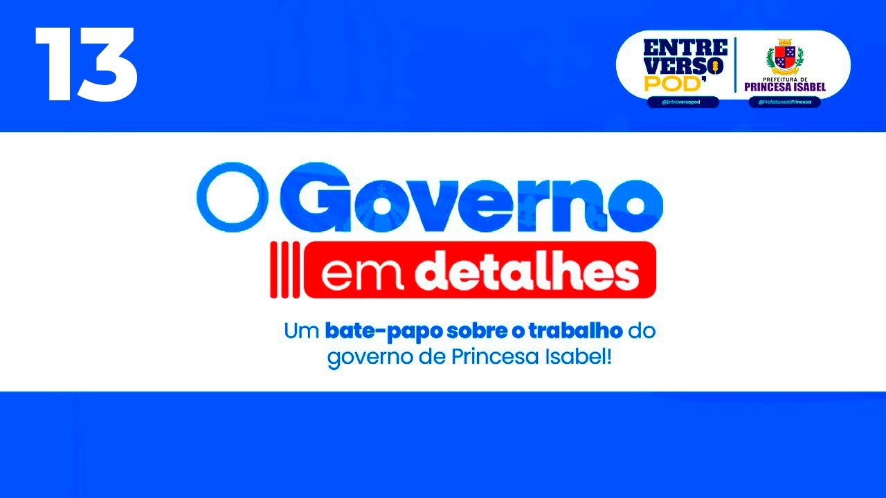 O governo em detalhes - Episódio 13:Esporte em Transformação: Investimentos e Resultado do Município