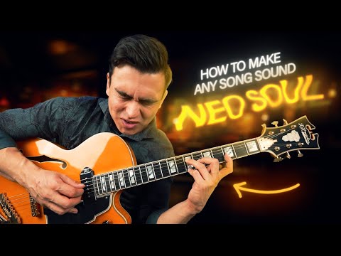 How to make ANY SONG sound NEO SOUL guitar