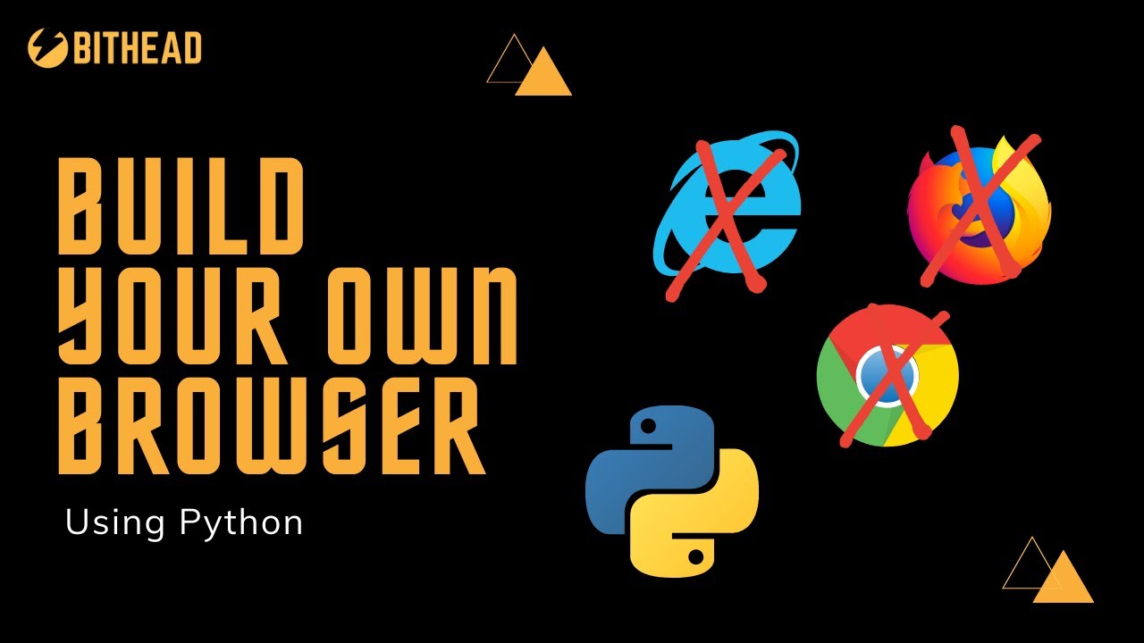 Build your own browser using python | pycharm | Without any history or ...
