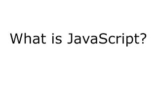 What is JavaScript