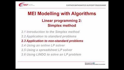 MEI Modelling with Algorithms: Linear programming 2-3