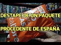 Destape de un paquete procedente de España.