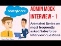 Salesforce admin mock interview part  1 the animated series