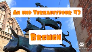 An und Verkaufstour 43 Heute Bremen