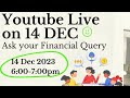 Raju Choudhary is live for financial query