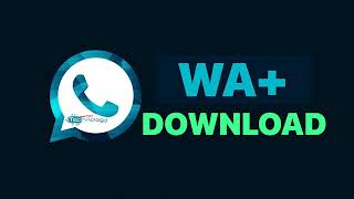 How to Download WAPlus by JiMODs for Android screenshot 4