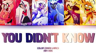 Celebrity (HAZBIN HOTEL) || YOU DIDN'T KNOW || COLOR CODED LYRICS; ENGLISH Wealth