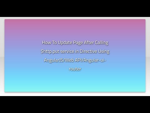 How To Update Page After Calling $http.put service in Directive Using AngularJS/Web API/Angular-...