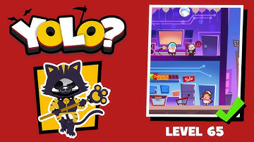 DEATHIGNER or YOLO? Level 65 solution