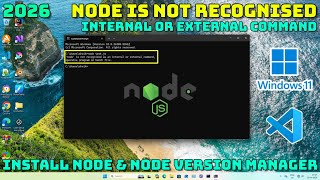 How To Fix Node Is Not Recognised As Internal / External Command For Windows | Eaay Tutorial In 2026