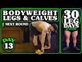 Bodyweight Legs &amp; Calves Workout At Home | 30 Days of Leg Day At Home Without Equipment Day 13