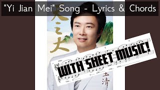 'Yi Jian Mei' Meme Song LYRICS & Chords (Sheet Music)