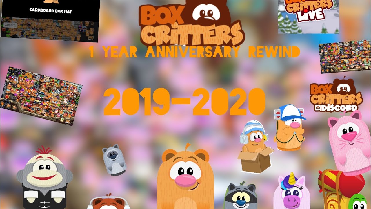 Box Critters 1 year anniversary rewind