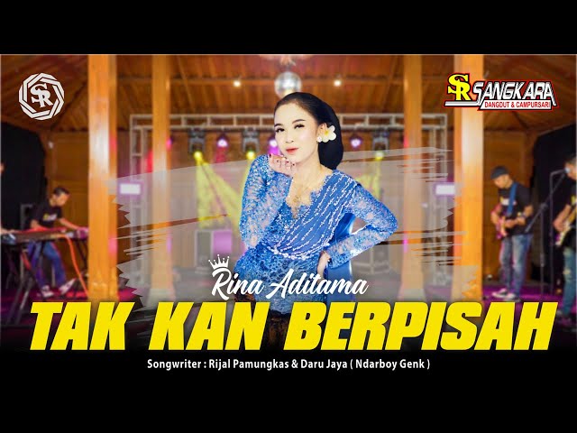 Rina Aditama - Tak Kan Berpisah - (Official Music Live) class=