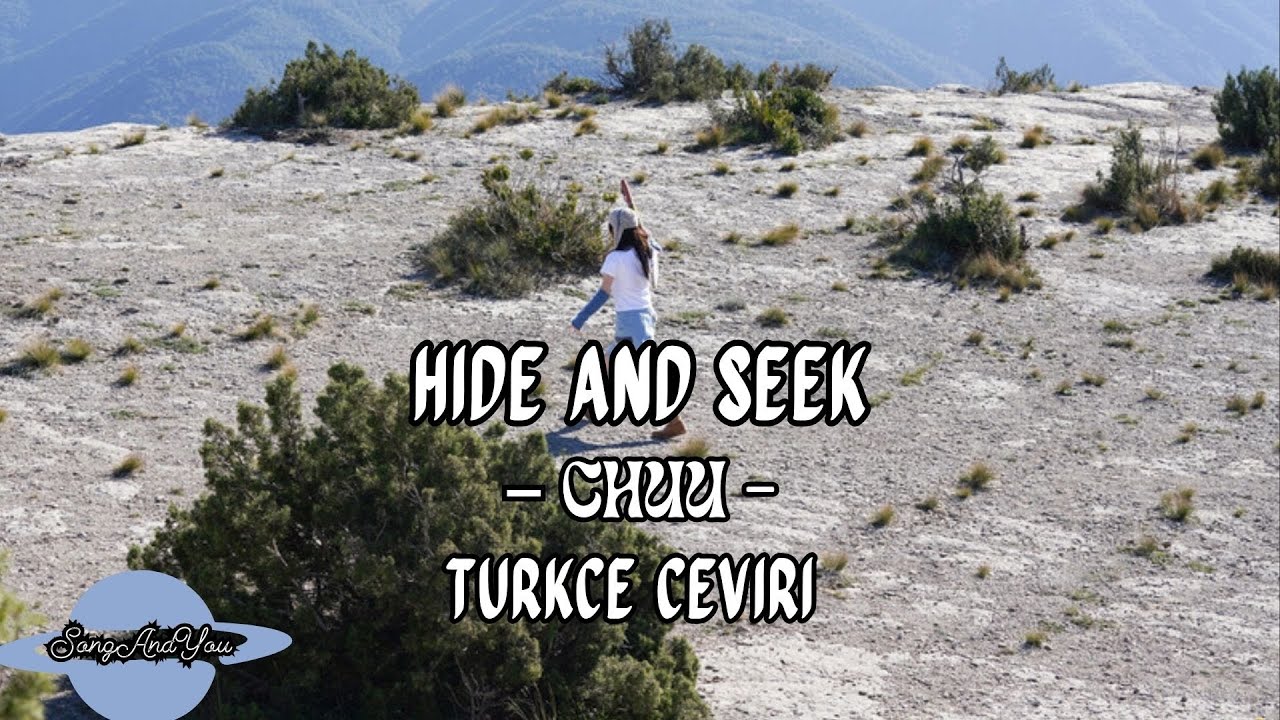 CHUU - HIDE & SEEK // (Türkçe çeviri) (Eng Lyrics)