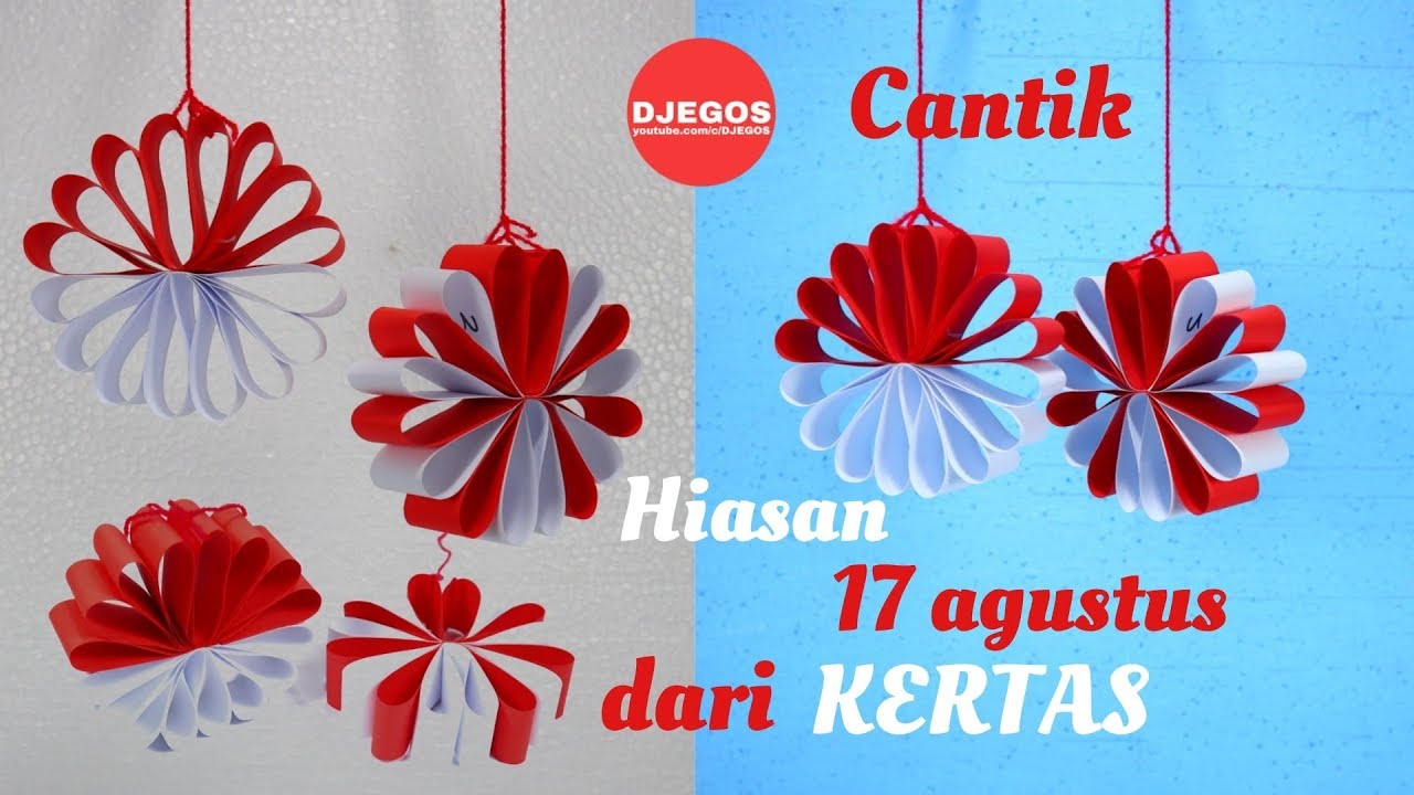 Cantik HIASAN 17 AGUSTUS dari KERTAS DEKORASI 17 AGUSTUS 