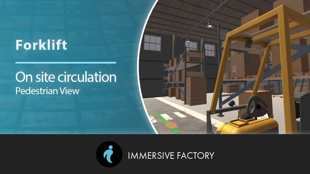 On site circulation - Forklift - Pedestrian View
